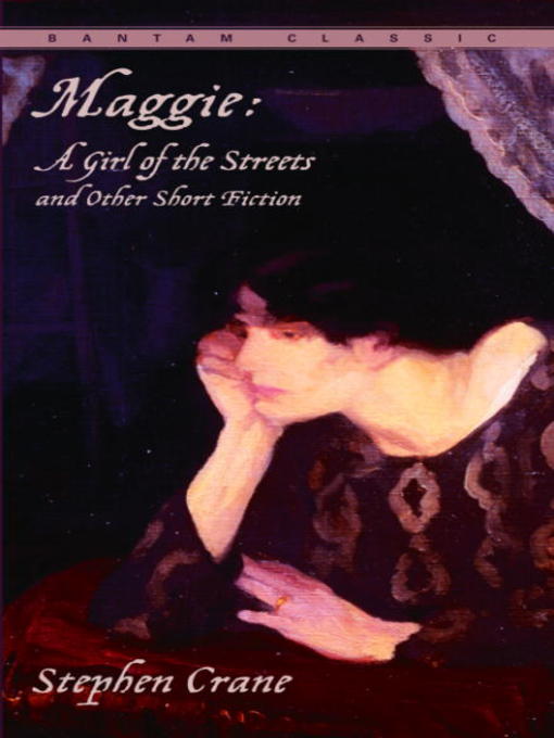 Title details for Maggie by Stephen Crane - Available
